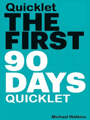 cover image of The First 90 Days Quicklet